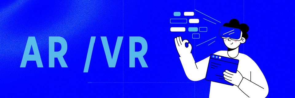 AR / VR Applications